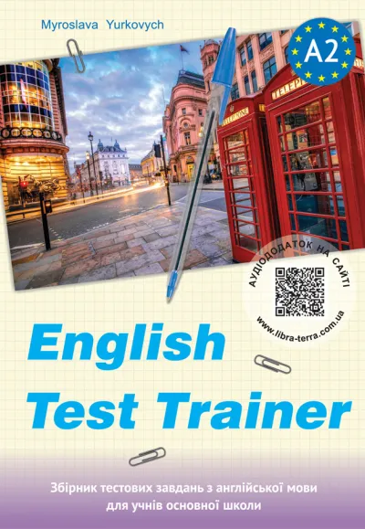ENGLISH TEST TRAINER-level A2. Тренажер для підготовки до тестів з англійської мови+аудіо 